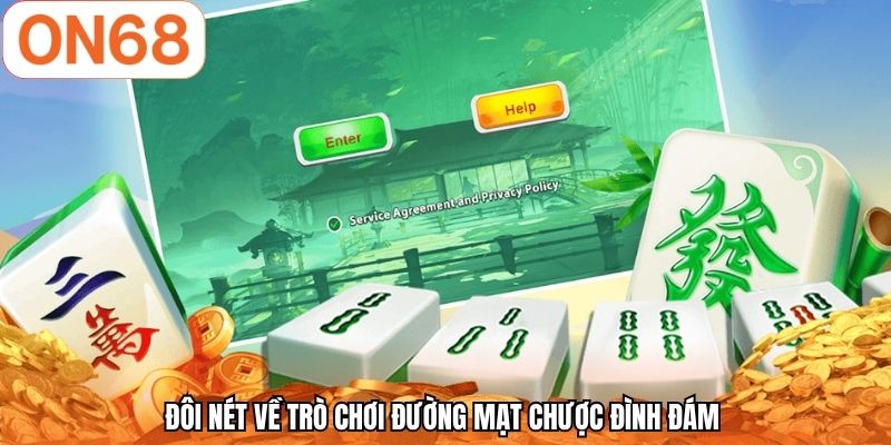 Đôi nét về trò chơi đường mạt chược đình đám